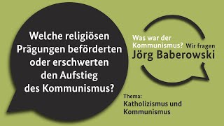 Welche religiösen Prägungen beförderten oder erschwerten den Aufstieg des Kommunismus [upl. by Nemhauser267]