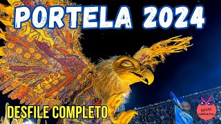 PORTELA 2024  DESFILE COMPLETO HD [upl. by Fredkin]