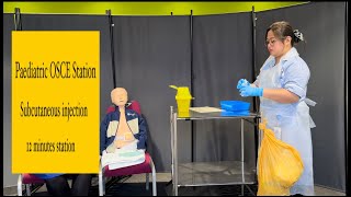 PAEDIATRIC OSCE STATION Subcutaneous injection [upl. by Elyag818]