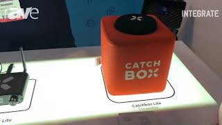 Integrate 2019 Catchbox Exhibits Its Catchbox Lite Wireless Microphone System [upl. by Nnodnarb955]