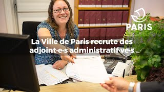 La Ville de Paris recrute 150 adjointes et adjoints administratifs en 2022 [upl. by Neelyahs]