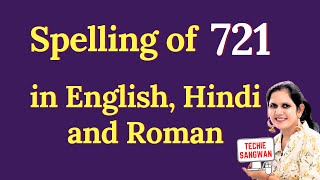 721 ko english mein kya bolte hain  721 in words  721 ki English  721 spelling [upl. by Ayifa]