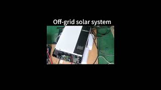 Offgrid solar system testing [upl. by Ajiram]