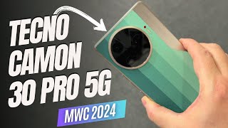 TECNO CAMON 30 PRO 5G  Yakında Türkiyede 🇹🇷 MWC2024 [upl. by Hazelton]