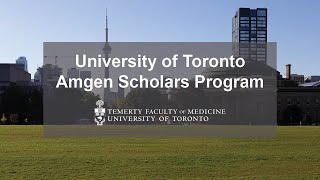 U of T Amgen Scholars Program [upl. by Eyma]