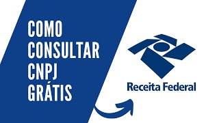 Como Consultar um CNPJ GRÁTIS FÁCIL E RÁPIDO [upl. by Elene67]