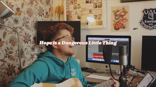 Hope is a Dangerous Little Thing  The Menzingers COVER [upl. by Cyril]