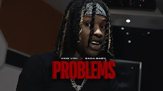 King Von  Problems feat Sada Baby Music Video [upl. by Inattyrb]