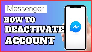 How To Deactivate A Messenger Account  Full Guide 2024 [upl. by Hooge438]