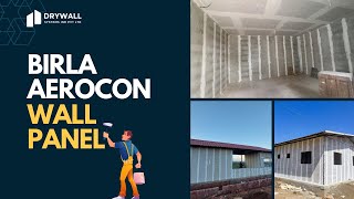 Birla Aerocon Wall Panels  Strong Durable aur Easy Installation  Installation Rates ke Saath [upl. by Anaes696]