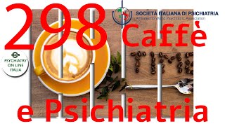 CAFFE E PSICHIATRIA Enrico Di Croce Curarsi al proprio domicilio [upl. by Palua]