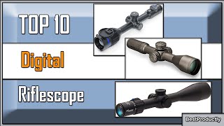 Best Digital Riflescope 2024  The Only 10 You Should Consider Today [upl. by Jez90]