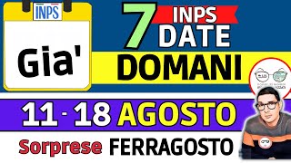 Inps PAGA 11  18 AGOSTO ⚠️ NUOVI PAGAMENTI DATE AVVISI FERRAGOSTO ➡ AUU RDC ISEE PENSIONI 730 BONUS [upl. by Ydnyl]