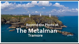 The MetalmanTramore [upl. by Ugo]