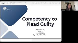 Competency to Plea Guilty PSY546Emma Baxter [upl. by Gaw752]