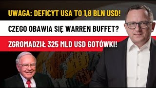 Warren Buffet Przeczuwa KRACH Finansowy Zgromadził 325 mld USD Gotówki [upl. by Essej]