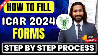 ICAR 2024 Form Filling Process  How to Fill ICAR 2024 Application Form  ICAR Application Form 2024 [upl. by Esyahc699]