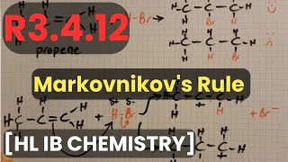 R3412 Markovnikovs Rule HL IB Chemistry [upl. by Kiri]