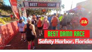 Best Damn RaceSafety Harbor Florida5k road race [upl. by Nnylharas]