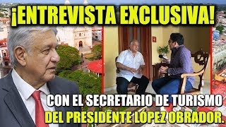 ENTREVISTA EXCLUSIVA CON SECRETARIO DEL PRESIDENTE ANDRÉS MANUEL LÓPEZ OBRADOR [upl. by Ellesij]