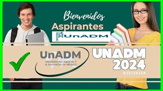 Regístrate en la UnADM – Convocatoria 2024 – Documentos unadm 📜📄✅ [upl. by Iahc]