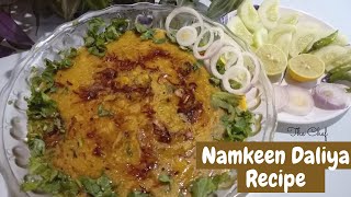 NAMKEEN DALIYA RECIPE  HEALTHY RECIPE  THE CHEF [upl. by Sykes]