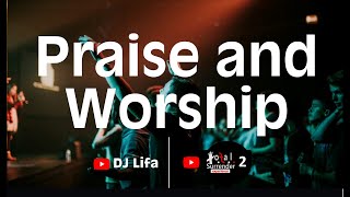 Atmosphere Changing Praise and Worship Songs  Gospel Music Mix by DJLifa  totalsurrender [upl. by Wavell846]