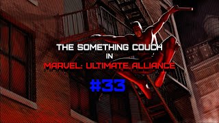 SC  Marvel Ultimate Alliance Episode 33 Doom and Gloom [upl. by Hanikahs772]