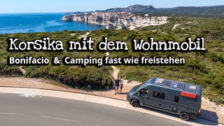 Korsika von Südwest bis Südost amp Bonifacio mit dem Wohnmobil  Camping fast wie freistehen [upl. by Orestes]