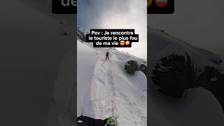 Le touriste le plus fou que j’ai rencontré au ski  🤯😱 ski winter danger skifreeride [upl. by Nosnorb]