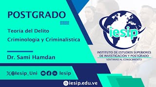 Postrago Criminología y Criminalística  Teoría del Delito  Dr Sami Hamdan [upl. by Winfield]