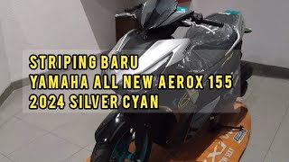 Yamaha ALL NEW AEROX 155 ❗Warna Baru Silver Cyan ❗Tampilan Lebih Fresh [upl. by Alliuqal]