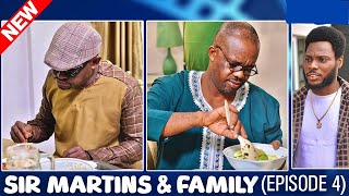 SIR MARTINS AND FAMILY EPISODE 4 STYLISH DAVE CHARLES INOJIE FRANCIS ODEGA FRANCES NSONWU LATEST [upl. by Meggi]