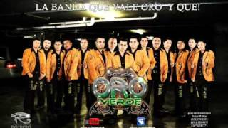 Banda Oro Verde Y Que [upl. by Naujuj]