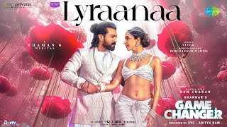 Lyraanaa  Game Changer  Ram Charan  Kiara Advani  Shreya Ghoshal  Karthik  Thaman S  Shankar [upl. by Germayne]