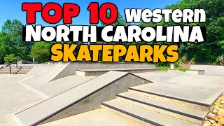 Top 10 North Carolina Skateparks  WESTERN North Carolina Skateboarding 2021 [upl. by Silvain]