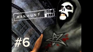 WHY ARE THEY LIKE THIS  MANHUNT PT6 PS2 [upl. by Raychel255]