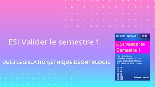 ESI S1 UE1 3 législationéthiquedéontologie [upl. by Anoirtac413]