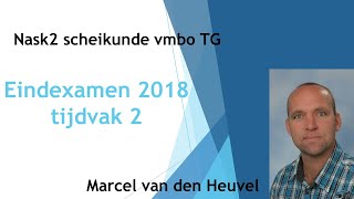 vmbo examen scheikunde NS2 2018 tijdvak 2 [upl. by Irwin]