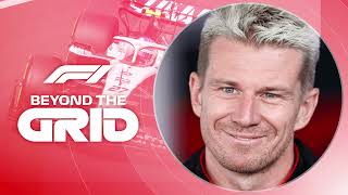 Nico Hulkenberg Focusing On F1 amp Family  F1 Beyond The Grid Podcast [upl. by Gnanmos]