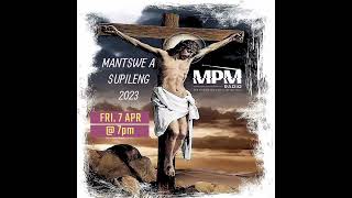 Mantswe A Supileng 2023  MPM Radio [upl. by Trojan50]