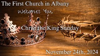 Christ the King Sunday 2024 [upl. by Eirod]