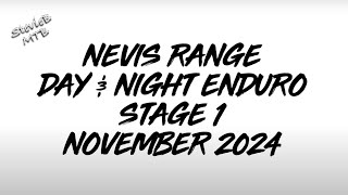 Stage 1  Nevis Range  Day amp Night Enduro [upl. by Changaris]