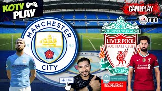 Gameplay Fifa 2020  Manchester City X Liverpool KOTY PLAY GAMER [upl. by Acimahs]