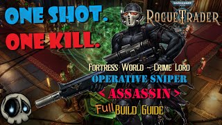 Rogue Trader The ULTIMATE Sniper build One shot One Kill Full Build No Spoilers [upl. by Slosberg]