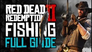 Complete FISHING Guide And Legendary Fishing Tips  Red Dead Redemption 2 [upl. by Airotahs]