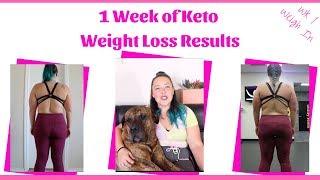 Week 1 Keto Weight Loss Results  Weigh in amp Photos [upl. by Oilasor970]