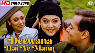 Deewana Hai Ye Mann Song  Chori Chori Chupke Chupke  Salman Khan Rani Mukerji Preity Zinta [upl. by Enilrae]