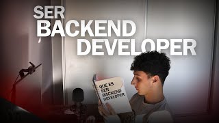 DESAROLLO BACKEND   Todo lo que necesitás saber [upl. by Harland]