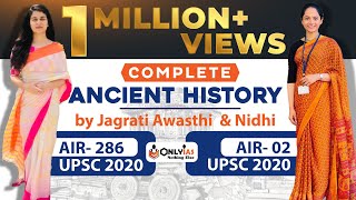 COMPLETE ANCIENT HISTORY  Jagraiti Awasthi AIR2  Nidhi kaushik AIR 286  UPSC Prelims 202223 [upl. by Kier727]